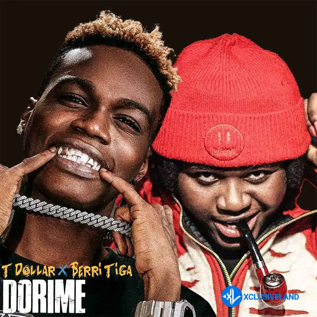 Dorime by T Dollar, Berri-Tiga