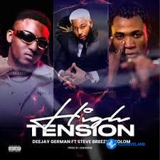 High Tension by DJ German, Stevebrezzy, Solom