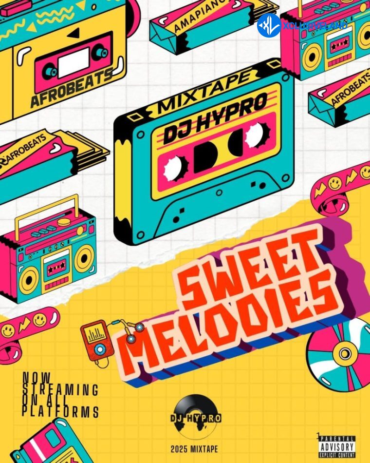 DJ Hypro – Sweet Melodies Mixtape 2025 Playlist Cover