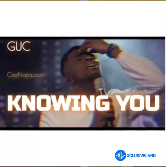 Knowing You by GUC Mp3 Download