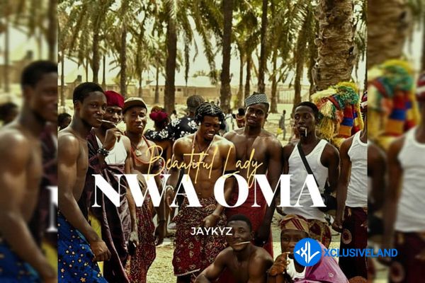 Nwa Oma by JaykyzEmmyjay