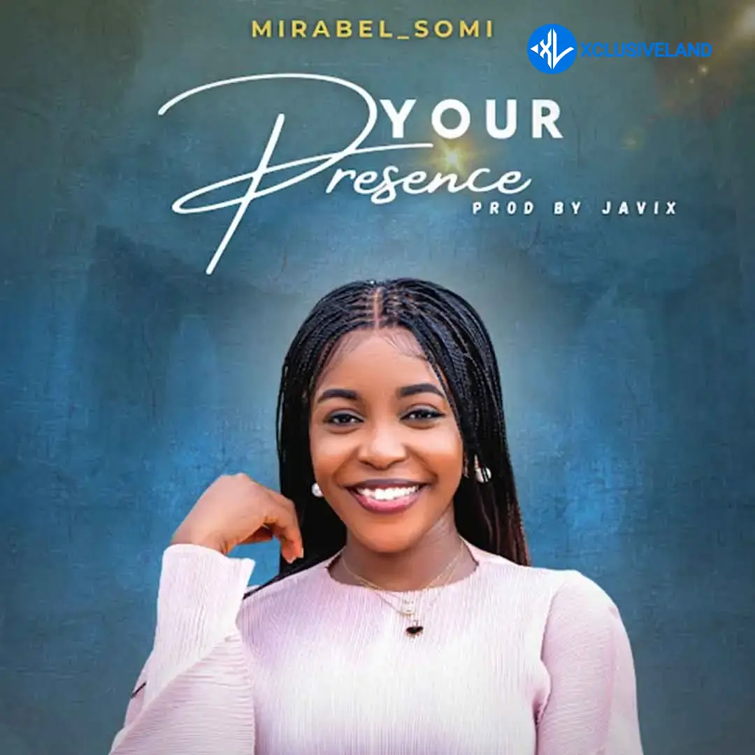 Your Presence by Mirabel Somi