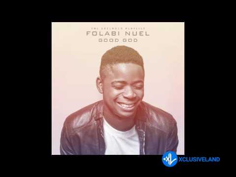 Good God by Folabi Nuel