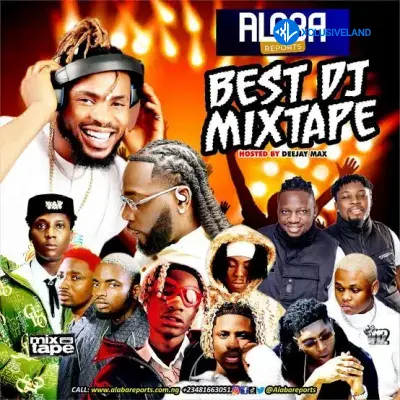 Alabareports Promotions – Best Of DJs Mixtape Ft. DJ Max AKA King Of DJs Playlist Cover