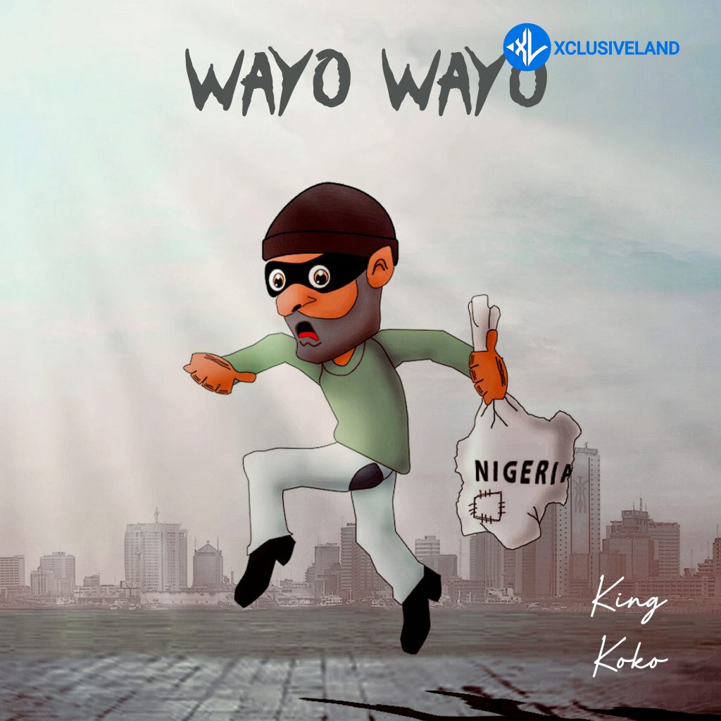 Wayo Wayo by King Koko