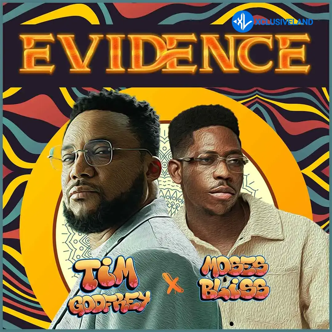 Evidence by Moses Bliss, Tim Godfrey