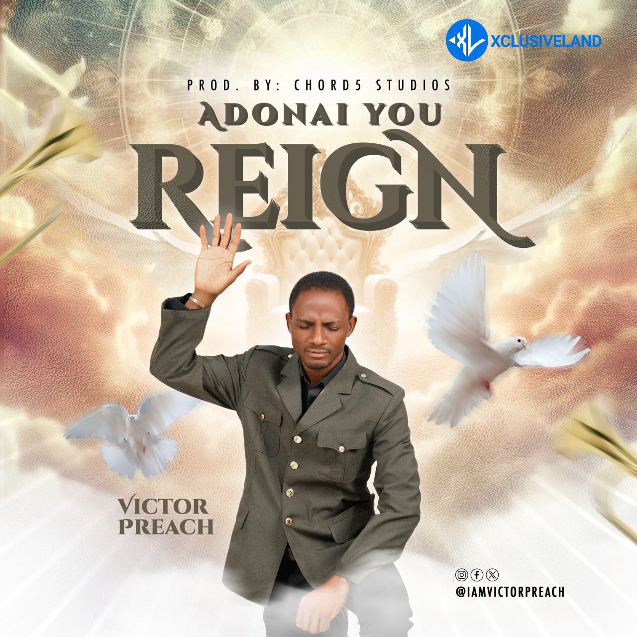 Adonai You Reign by Victor Preach