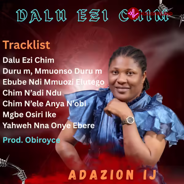 Duru M, Mmuonso Duru M by Adazion Ij Mp3 Download