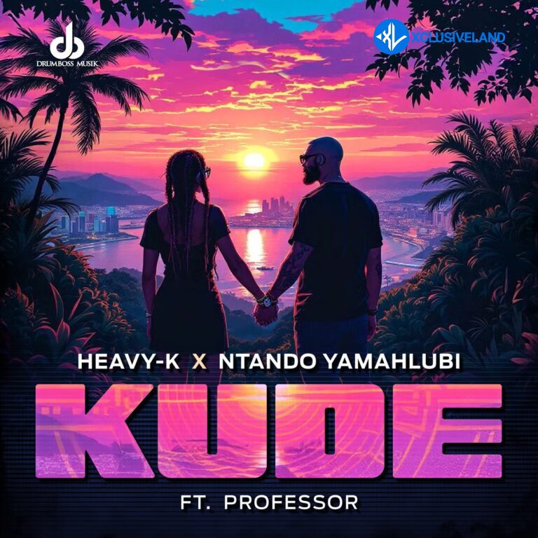 K - Kude by Heavy-K, Ntando Yamahlubi, Professor