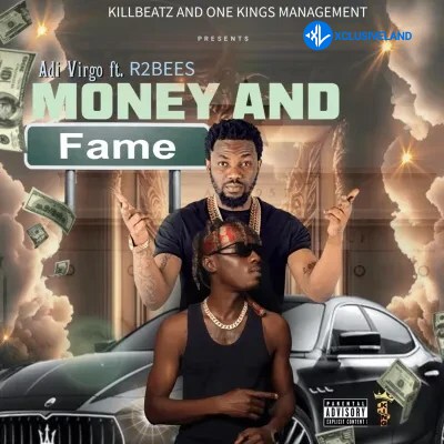 Money And Fame by R2bees, Adi Virgo