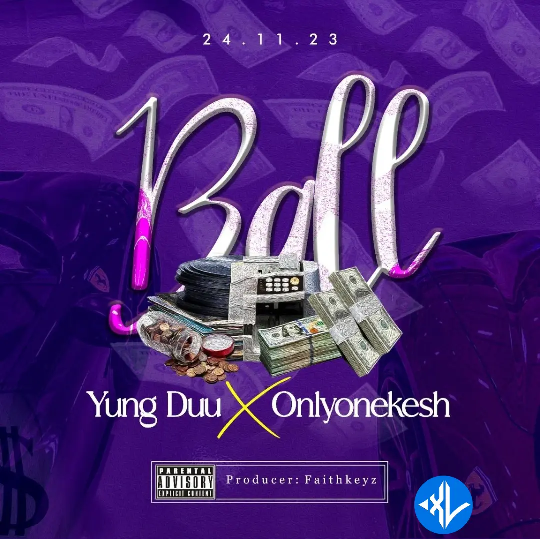 Ball by Young Duu, Onlyonekesh