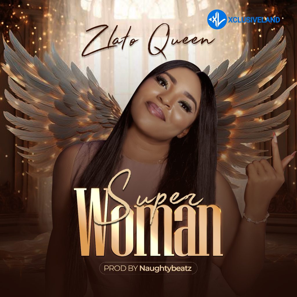 Super Woman by Zlato Queen