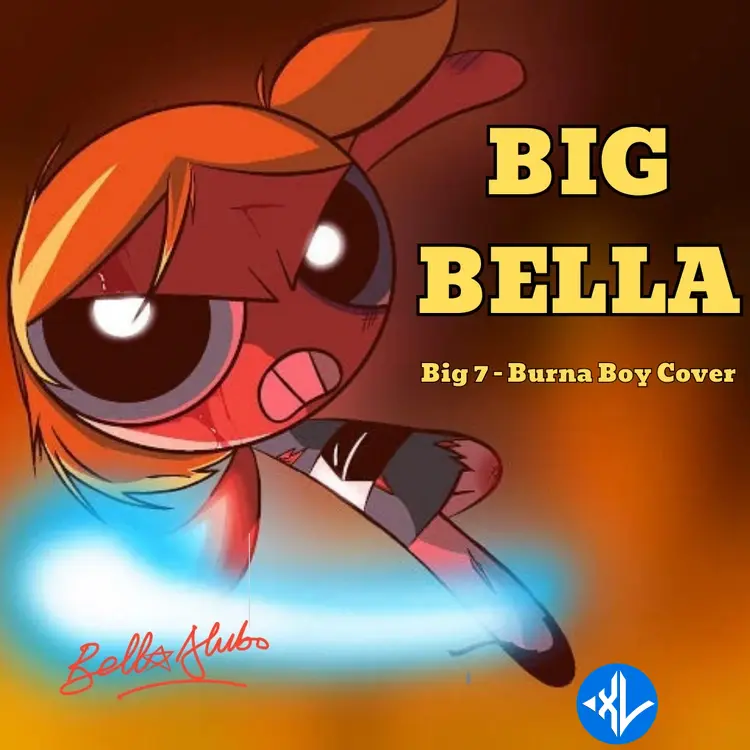 Big Bella (Burna Boy Cover)