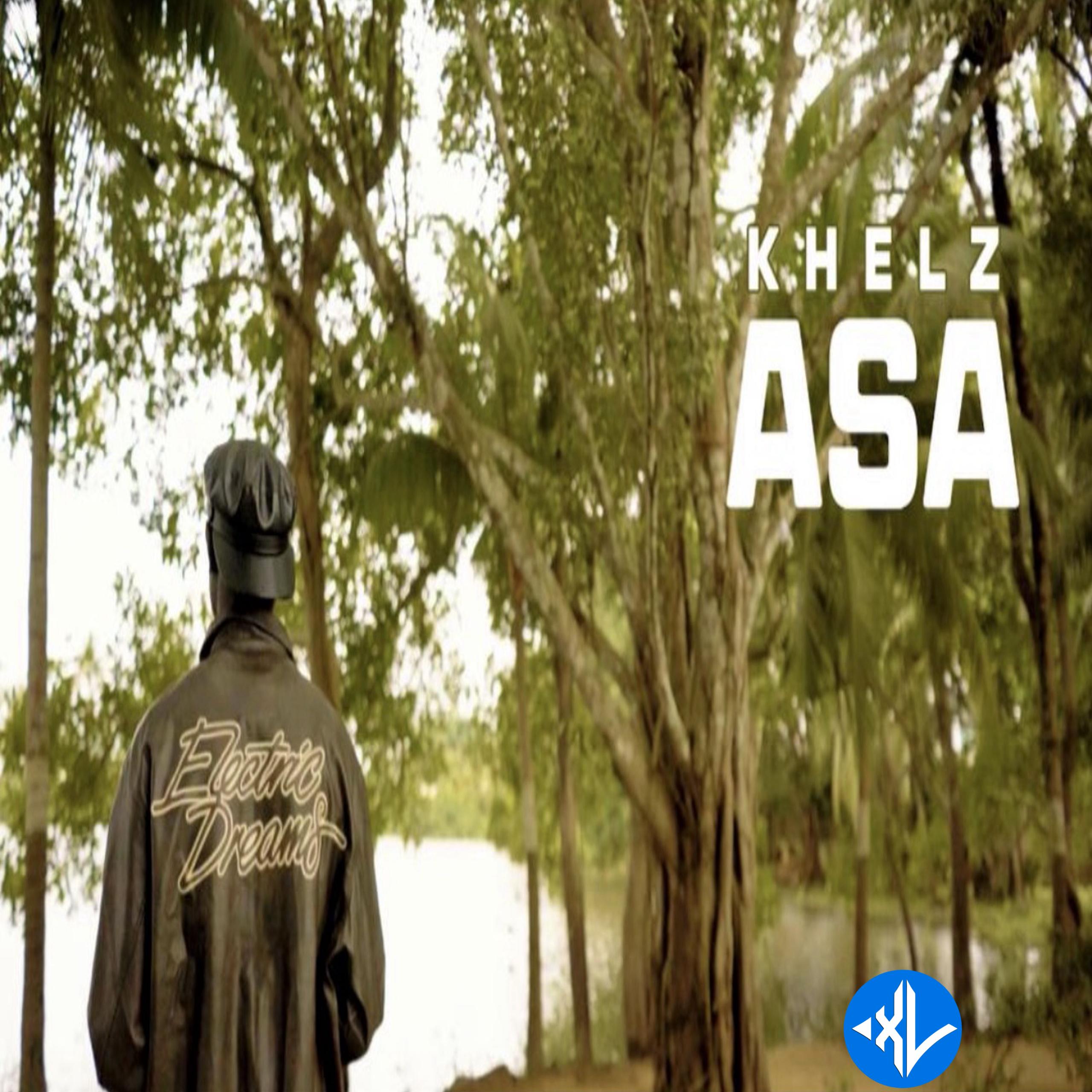 Asa by KHELZ Mp3 Download