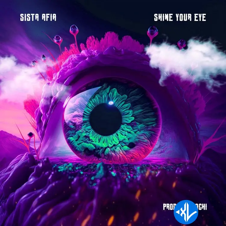 Shine Your Eye by Sista Afia