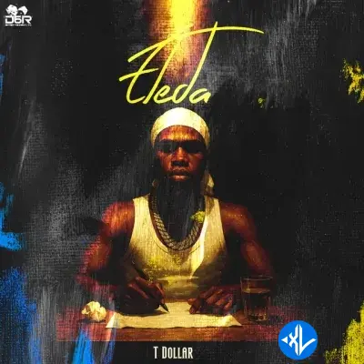 Eleda by T Dollar