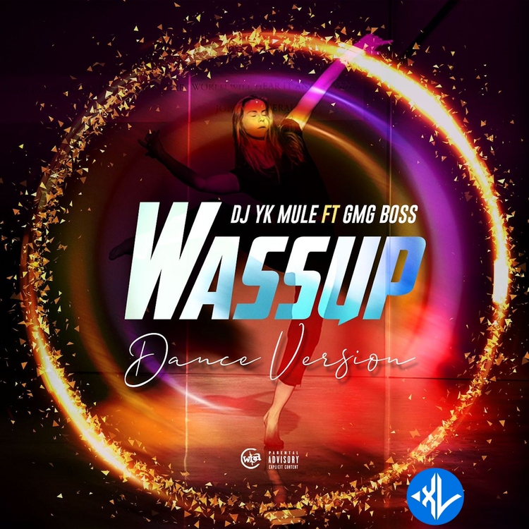 Wassup Dance by Dj Yk Mule, GMG Boss