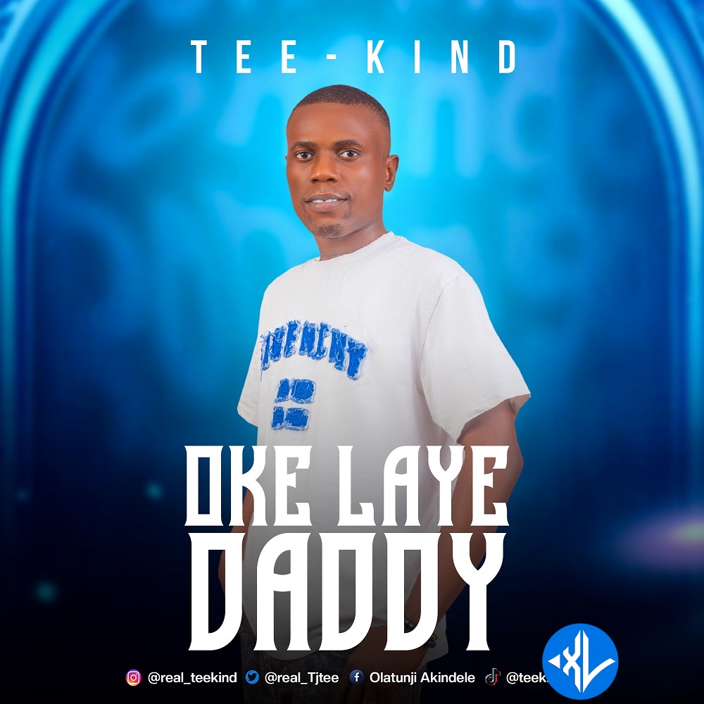 Tee-Kind by Oke Laye Daddy Mp3 Download