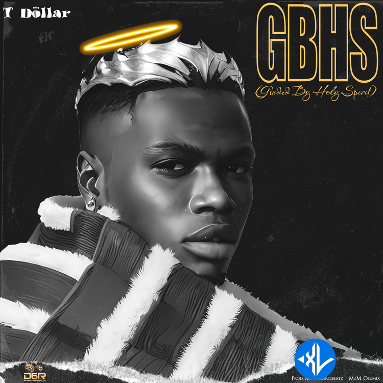 GBHS (Guided By Holy Spirit) by T Dollar