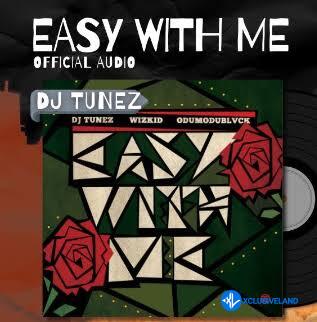 Easy With Me