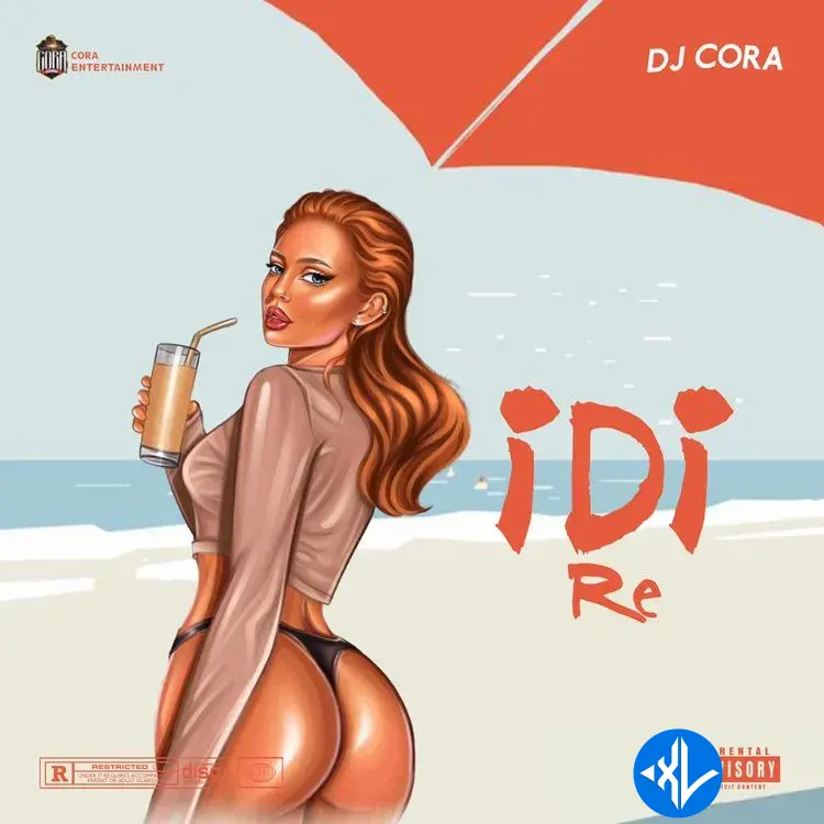 Idi Re by DJ CORA