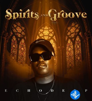 Spirits And Groove Album