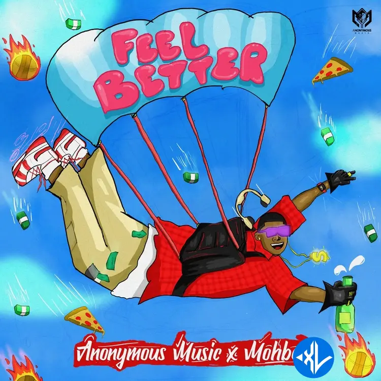 Feel Better by Mohbad Mp3 Download