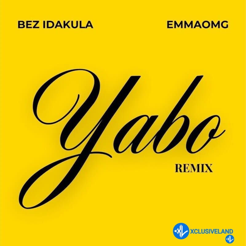Yabo (Remix) by EmmaOMG, Bez Idakula