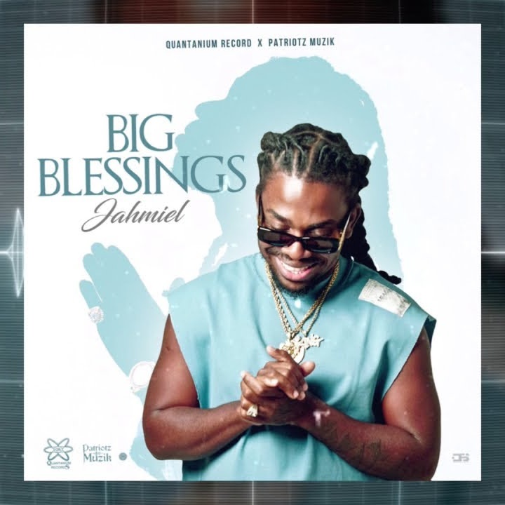Big Blessings by Jahmiel