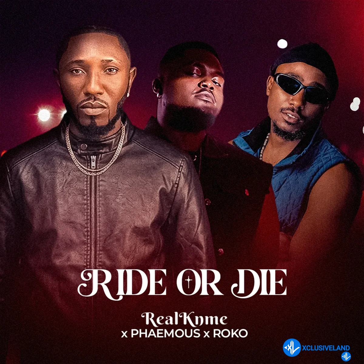 Ride or Die by RealKnme, PHAEMOUS & roko