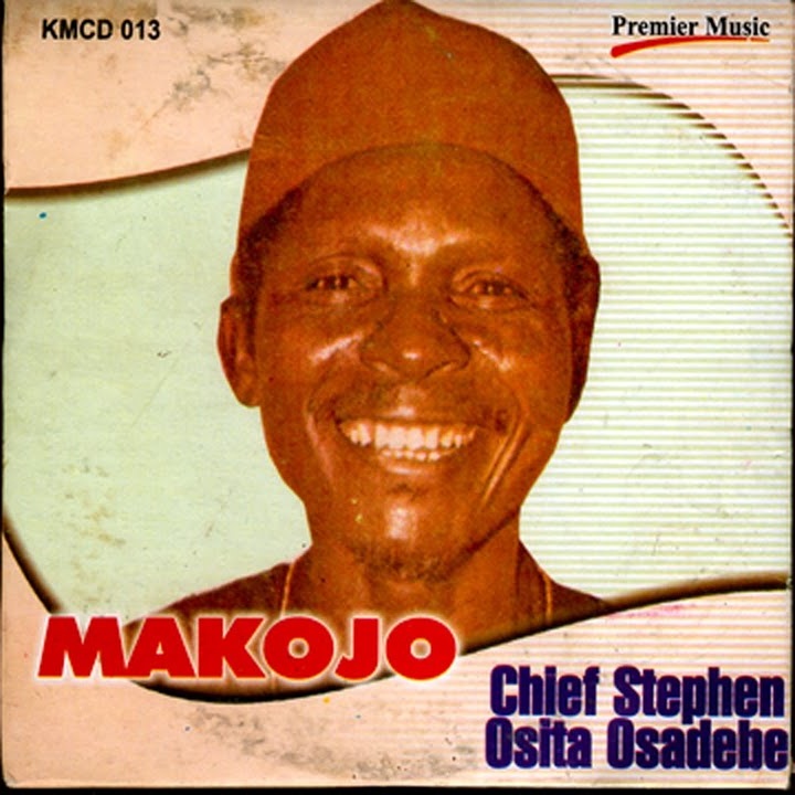 Makojo by Chief Stephen Osita Osadebe