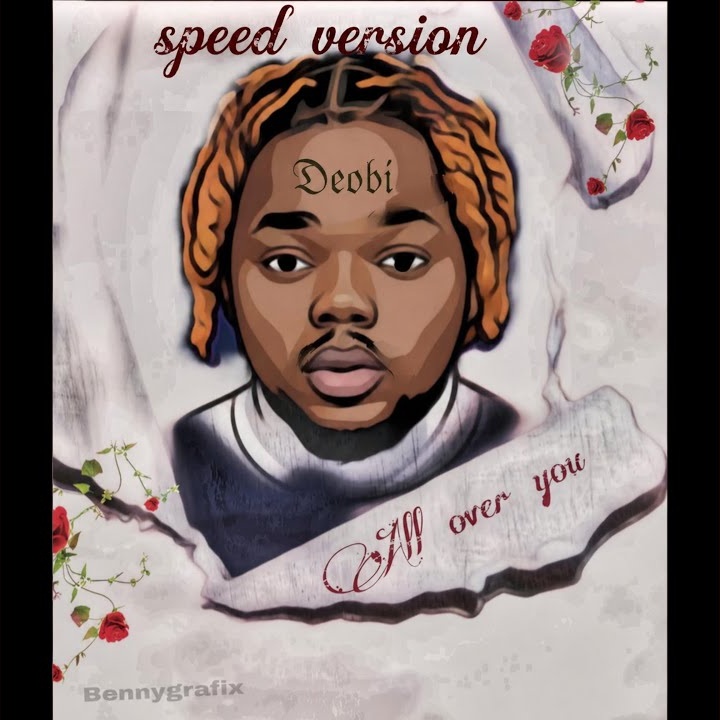All Over You (Speed Version) by Deobi