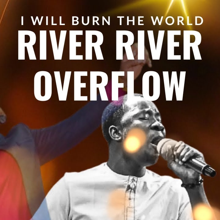 River River Overflow || I Will Burn The World || Lawrence Oyor Cover by Jordan Praise