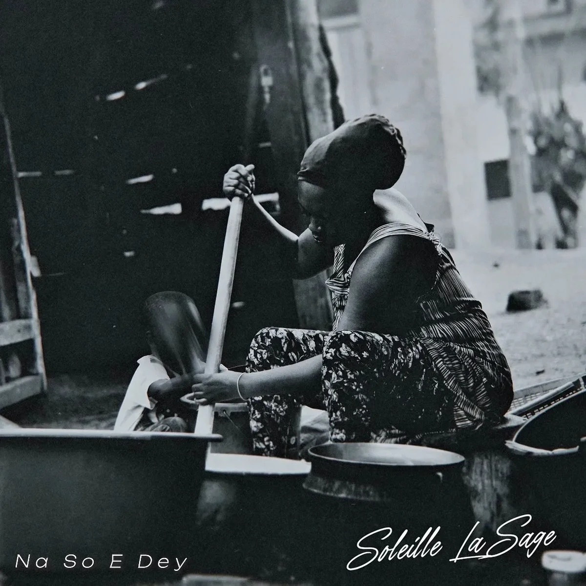 Na So E Dey by Soleille La Sage